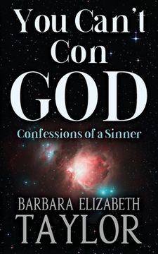 portada You Can't Con God: Confessions of a Sinner (en Inglés)
