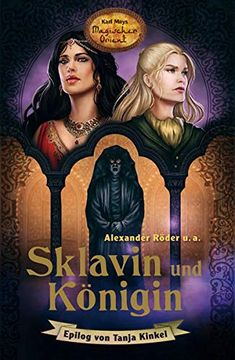 portada Sklavin und Königin Karl Mays Magischer Orient 5 (in German)