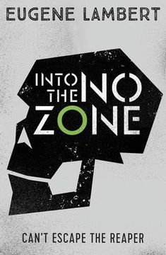 portada Into the No Zone (The Sign of One Trilogy)