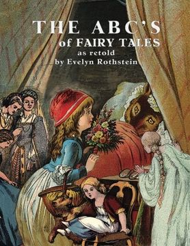 portada The ABC's of Fairy Tales: As Retold By Evelyn Rothstein