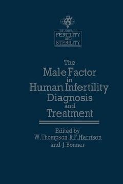 portada The Male Factor in Human Infertility Diagnosis and Treatment (en Inglés)