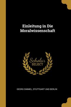 portada Einleitung in die Moralwissenschaft (en Alemán)