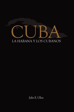 portada Cuba: La Habana y los Cubanos
