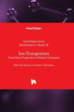 portada Ion Transporters - From Basic Properties to Medical Treatment (en Inglés)