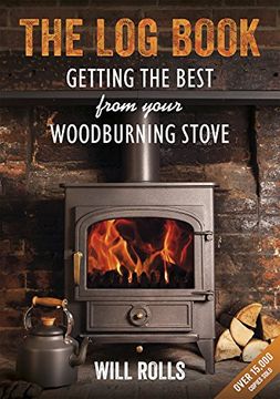 portada The Log Book: Getting the Best from Your Wood-Burning Stove