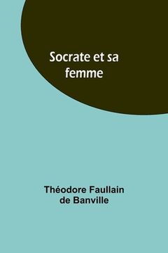 portada Socrate et sa femme (en Francés)