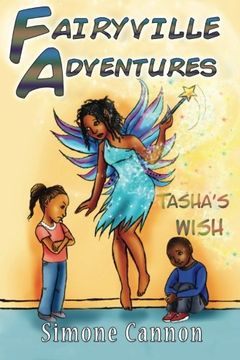 portada Fairyville Adventures: Tasha's Wish (Volume 1)