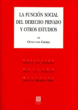 portada Función Social del Derecho Privado y Otros Estudios,La (Critica Derecho)