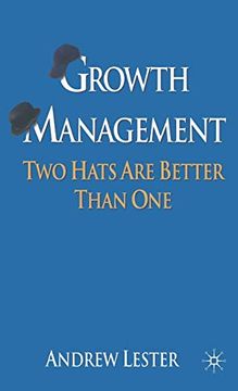 portada Growth Management: Two Hats are Better Than one 