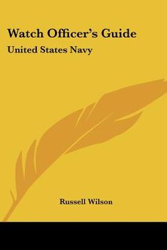 portada watch officer's guide: united states navy (en Inglés)