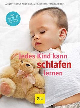 portada Jedes Kind Kann Schlafen Lernen (gu Einzeltitel Partnerschaft & Familie) (en Alemán)