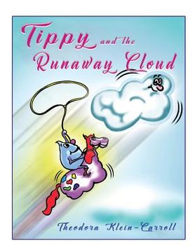 portada Tippy and the Runaway Cloud (en Inglés)