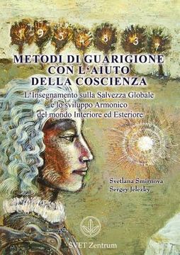 portada Metodi Di Guarigione Con L'Aiuto Della Coscienza (Italian Edition) 