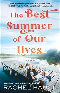 portada The Best Summer of our Lives: (Inspirational Religious Fiction With Romance and Friendship Drama set in the Late 1970S and 1990S) 