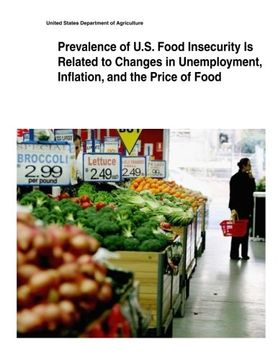 portada Prevalence of U.S. Food Insecurity Is Related to Changes in Unemployment, Inflation, and the Price of Food