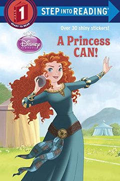 portada A Princess Can! (Disney Princess) (Step Into Reading) (en Inglés)