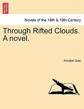 portada through rifted clouds. a novel. (in English)