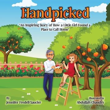 portada Handpicked: An Inspiring Story of How a Little Girl Found a Place to Call Home (en Inglés)