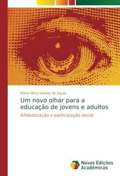 portada Um novo olhar para a educação de jovens e adultos (en Portugués)