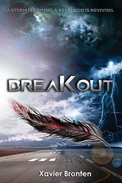 portada Breakout: A Storm Is Coming. a Rebellion Is Reviving.