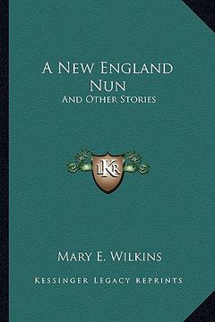 portada a new england nun: and other stories (en Inglés)