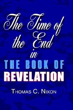 portada the time in the end in the book of revelation