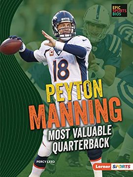portada Peyton Manning: Most Valuable Quarterback