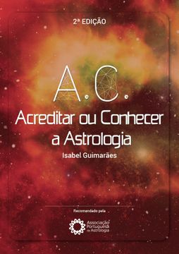 portada A. C. Acreditar ou Conhecer a Astrologia