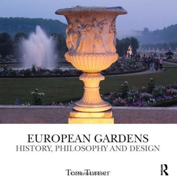 european gardens,history, philosophy and design
