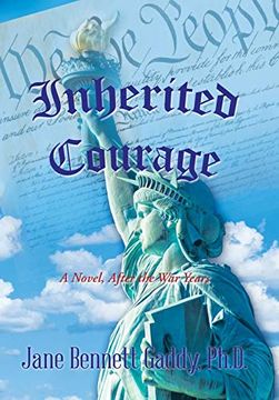 portada Inherited Courage: A Novel, After the war Years (in English)