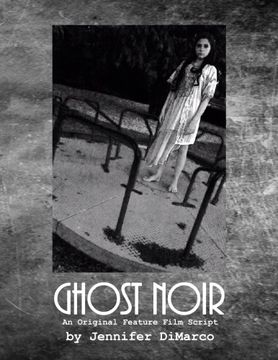 portada Ghost Noir: An Original Feature Film Script