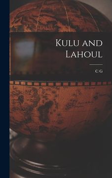 portada Kulu and Lahoul (en Inglés)
