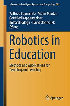 portada Robotics in Education: Methods and Applications for Teaching and Learning (Advances in Intelligent Systems and Computing) 