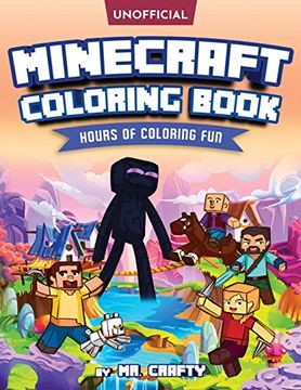 portada Minecraft'S Coloring Book: Minecrafter'S Coloring Activity Book: Hours of Coloring fun (an Unofficial Minecraft Book) (in English)