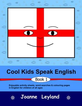 portada Cool Kids Speak English - Book 1: Enjoyable activity sheets, word searches & colouring pages for children learning English as a foreign language (en Inglés)