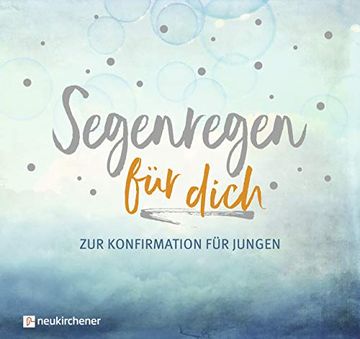 portada Segenregen für Dich: Zur Konfirmation für Jungen (in German)