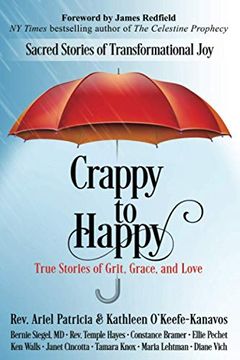 portada Crappy to Happy: Sacred Stories of Transformational joy (en Inglés)