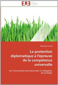 portada La Protection Diplomatique A L'Epreuve de La Competence Universelle