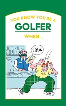 portada You Know You're a Golfer When ... (in English)