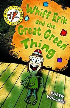 portada Whiff Eric and the Great Green Thing: Bk. 2 (Goosepimple Bay Sagas)