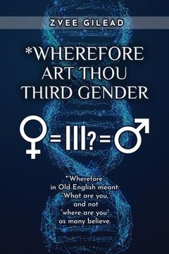 portada Wherefore Art Thou Third Gender? 