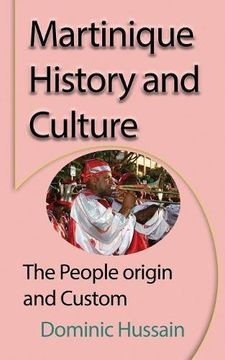 portada Martinique History and Culture: The People origin and Custom