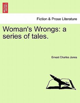 portada woman's wrongs: a series of tales. (en Inglés)
