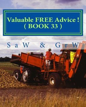 portada Valuable FREE Advice ! ( BOOK 33 ): New S U R V i V A L Information (en Inglés)