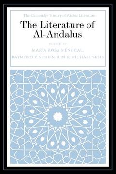 portada The Literature of Al-Andalus (The Cambridge History of Arabic Literature) 
