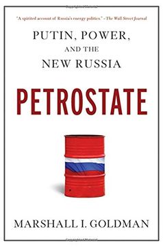 portada Petrostate: Putin, Power, and the new Russia 