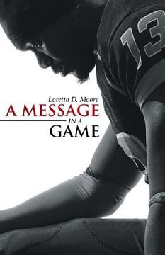 portada A Message in a Game (in English)