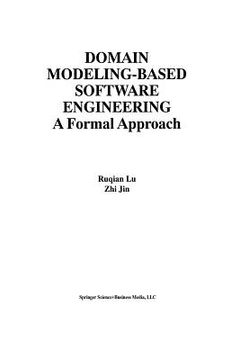portada Domain Modeling-Based Software Engineering: A Formal Approach (en Inglés)