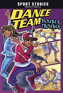portada Dance Team Double Trouble (Sport Stories Graphic Novels) (en Inglés)