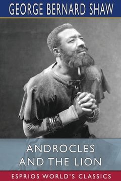 portada Androcles and the Lion (Esprios Classics) (en Inglés)